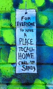 For everyone to have a place to call home